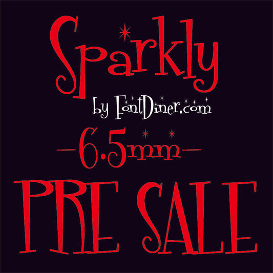 Sparkly PRE-SALE